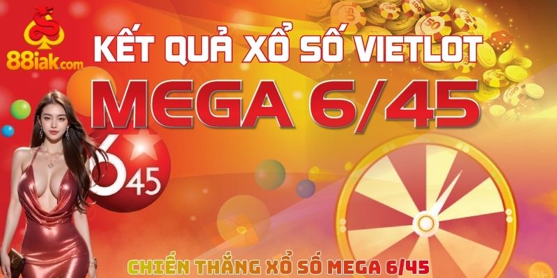 Chiến thắng xổ số mega 6/45