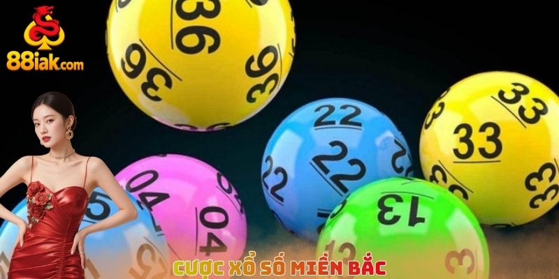 Cược xổ số miền Bắc