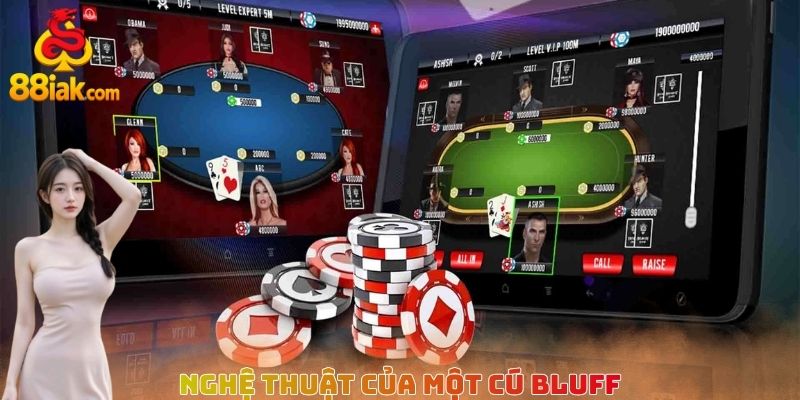 Nghệ thuật của một cú bluff