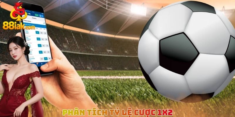 Phân tích tỷ lệ cược 1x2