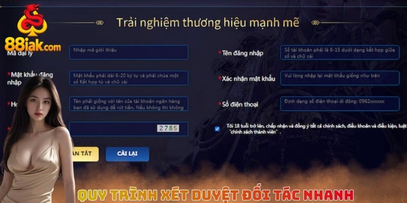 Quy trình xét duyệt đối tác nhanh